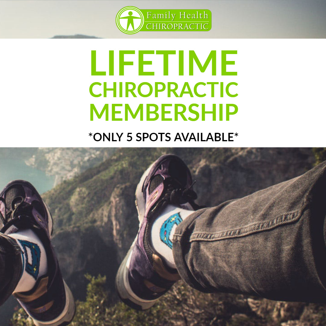Lifetime Chiropractic Membership from Family Health Chiropractic
